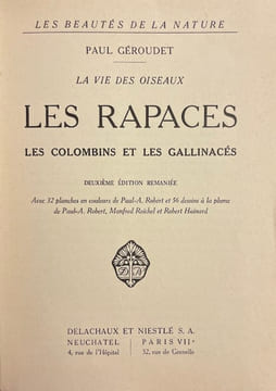 Les rapaces. Les Colombins et les Gallinacés.. GEROUDET (Paul)