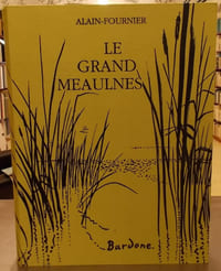 Le grand Meaulnes.