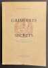 Grimoires et secrets.. SCHINDELHOLZ (Georges)