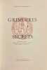 Grimoires et secrets.. SCHINDELHOLZ (Georges)