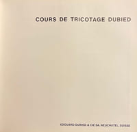 Cours de tricotage Dubied.