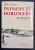 Paysans et horlogers jurassiens.. PINOT (Robert)