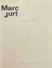 Marc Jurt. Gravures.. [JURT] - ACATOS (Sylvio) & TERRAPON (Michel)