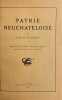 Patrie neuch&acirc;teloise I &agrave; V. Recueil illustr&eacute; de chroniques d'histoire r&eacute;gionale.. PETITPIERRE (Jacques)