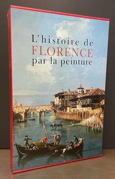 Histoire de Florence par la peinture.. FENECH KROKE (Antonella) et al.
