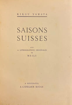 Saisons suisses.. MEILI (Conrad) ill. - YAMATA (Kikou)