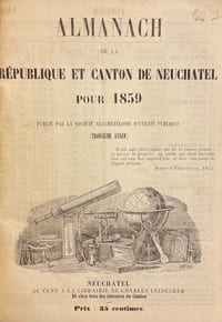 Almanach de la République et Canton de Neuchatel pour 1859 (Troisième année).