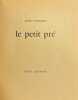 Le petit pré.. PERRIER (Anne)