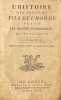 Histoire des jours du fils de l'Homme selon les quatre évangelistes, mis en harmonie I. & II. parties. [Suivi de] Instruction succinte, des principaux ...