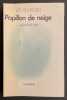 Papillon de neige. Journal 1939-1942.. BOUSQUET (Joë)