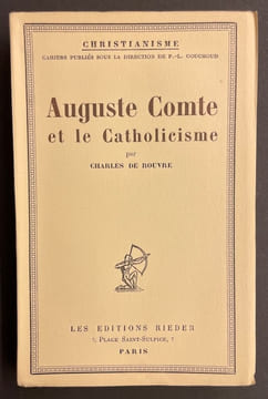 Auguste Comte et le catholicisme.. ROUVRE (Charles de)