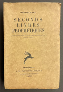 Seconds livres prophétiques. Milton- Poèmes et frangments divers - L'Evangile Eternel.