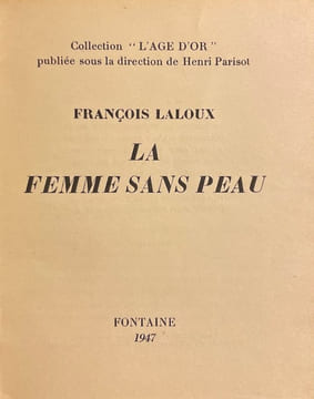 La femme sans peau.. LALOUX (François)