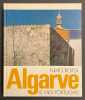 Algarve, le midi portugais.. CHANTAL (Suzanne) / ROITER (Fulvio)