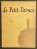 Le Petit Prince.. SAINT-EXUPERY (Antoine de)