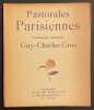 Pastorales Parisiennes.. CROS (Guy-Charles)