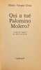 Qui a tué Palomino Molero?. VARGAS LLOSA (Mario)