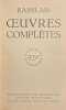 Oeuvres complètes.. RABELAIS (François)