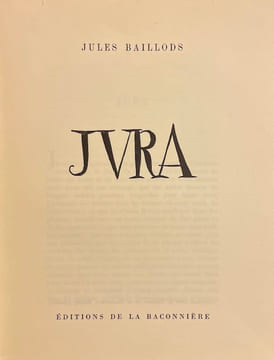 Jura.. BAILLODS (Jules)