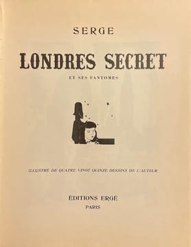 Londres secret et ses fantômes.. SERGE
