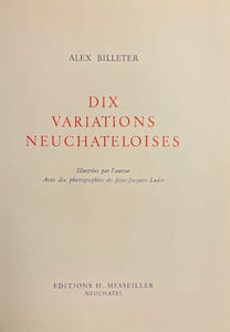 Dix variations neuchateloises.