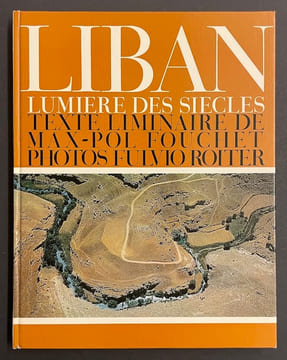 Liban, lumière des siècles.. FOUCHET (Max-Pol) / ROITER (Fulvio)