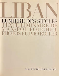 Liban, lumière des siècles.