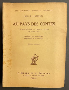 Au Pays des Contes. Choses rêvées et choses vécues en Caucasie.. HAMSUN (Knut)