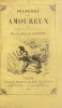 Physiologie des amoureux.. DE NEUFVILLE (&Eacute;tienne) - GAVARNI