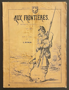 Aux frontières (1870-1871). Neutralité - Humanité - Notes et croquis.
