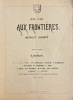 Aux fronti&egrave;res (1870-1871). Neutralit&eacute; - Humanit&eacute; - Notes et croquis.. BACHELIN (Auguste)