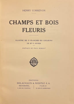 Champs et bois fleuris.. CORREVON (Henry)