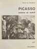 Picasso, ombre et soleil.. [PICASSO] - CHAMPRIS (Pierre de)