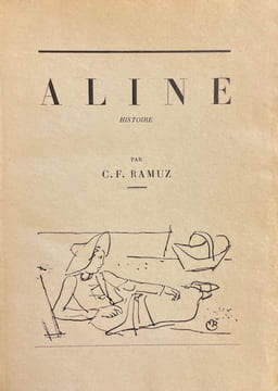 Aline.. [BARRAUD (Maurice)] - RAMUZ (C. F.)