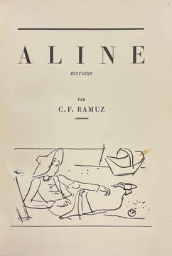 Aline.. [BARRAUD (Maurice)] - RAMUZ (C. F.)