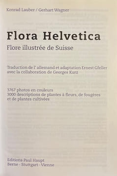 Flora Helvetica. Flore illustrée de Suisse. + Clef de détermination.. LAUBER (Konrad) & WAGNER (Gerhart)