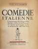 La com&eacute;die italienne.. DUCHARTRE (Pierre-Louis)