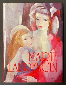 Marie Laurencin.. [LAURENCIN Marie], MARCHESSEAU (Daniel)