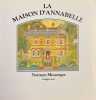 La maison d'Annabelle.. MESSENGER (Norman)