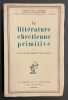 La litt&eacute;rature chr&eacute;tienne primitive.. VAN DEN BERGH VAN EYSINGA (G.-A.)
