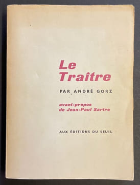 Le Traître.. GORZ (André)