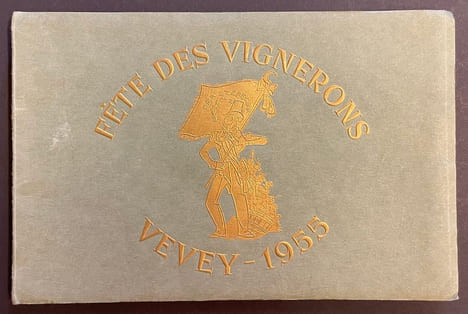 Album officiel de la Fête des Vignerons 1955.. [FETE DES VIGNERONS]