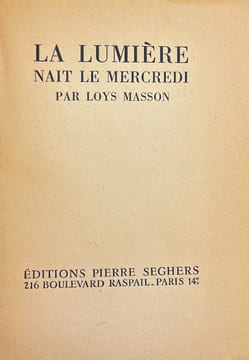 La lumière nait le mercredi.. MASSON (Loys)