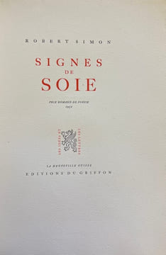 Signes de soie.. SIMON (Robert)