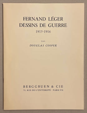 Fernand Léger. Dessins de guerre 1915-1916.. [LEGER] - COOPER (Douglas)