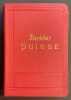 La Suisse et les parties limitrophes de la Savoie et de l'Italie. Manuel du voyageur.. BAEDEKER (Karl)