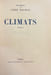 Climats.. MAUROIS (Andr&eacute;)