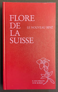 Flore de la Suisse, et des territoires limitriophes. Le nouveau Binz.