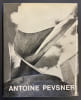 Antoine Pevsner.. [PEVSNER] - PAISSI (Pierre) & GIEDION-WELCKER (Carola)