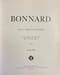 Bonnard. Catalogue raisonn&eacute; de l'oeuvre peint Tome III: 1920-1939.. [BONNARD] - DAUBERVILLE (Jean et Henry)